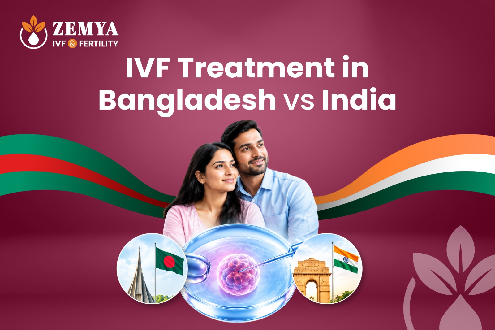 Comparing IVF treatment in Bangladesh vs India? Explore treatment costs, success rates, fertility specialists, and advanced IVF options to make an informed decision.